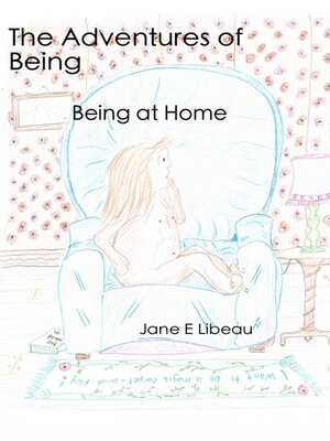 cover image of The Adventures of Being. Being at Home
